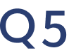 Q5